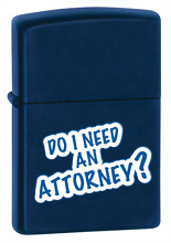 Zapalniczka Zippo Do I Need an Attorney?, Navy Matte
